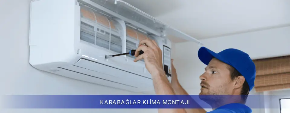 Karabağlar İlçemi Samsung Klima Montajı